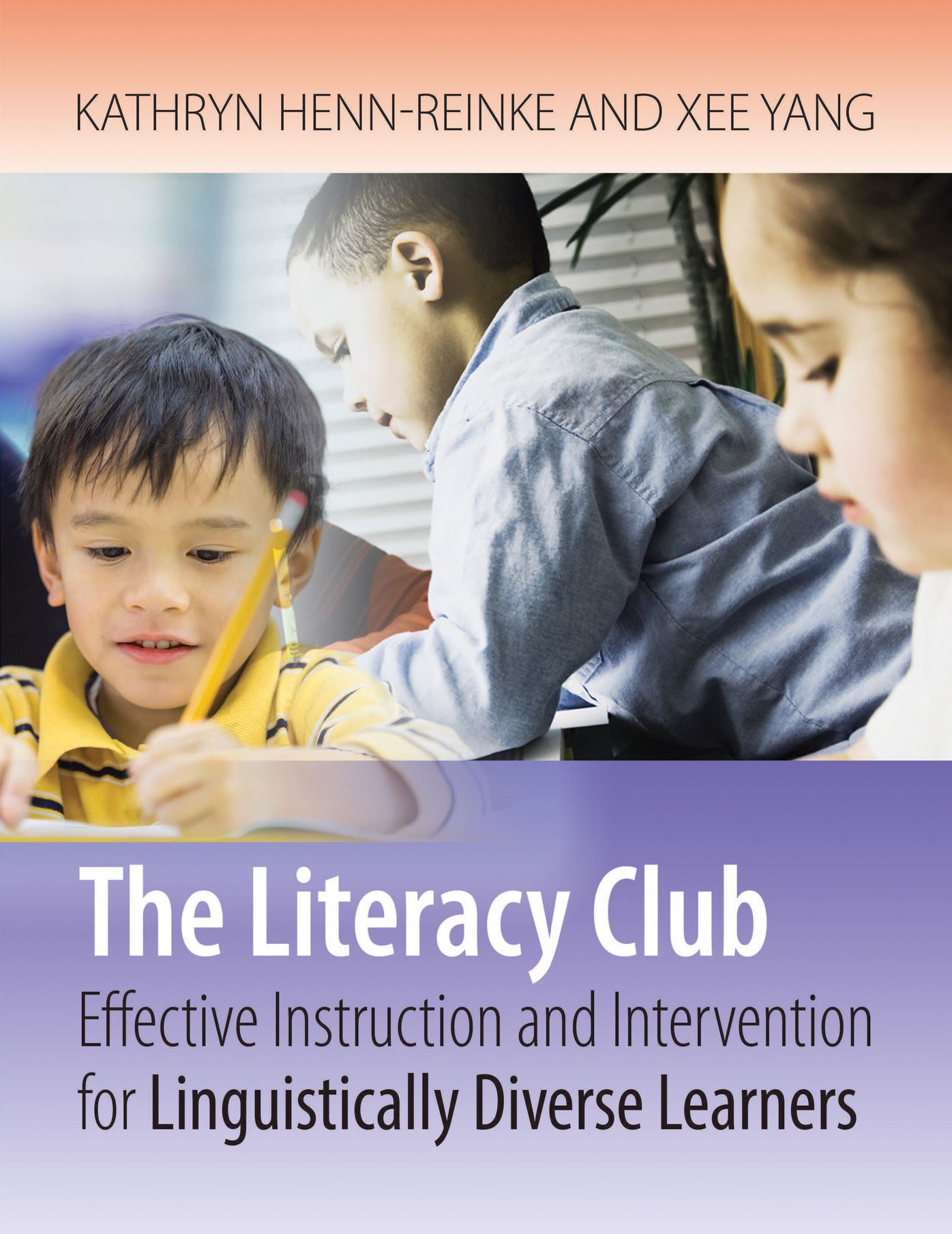 The Literacy Club: Effective Instruction and Intervention for Linguistically Diverse Learners