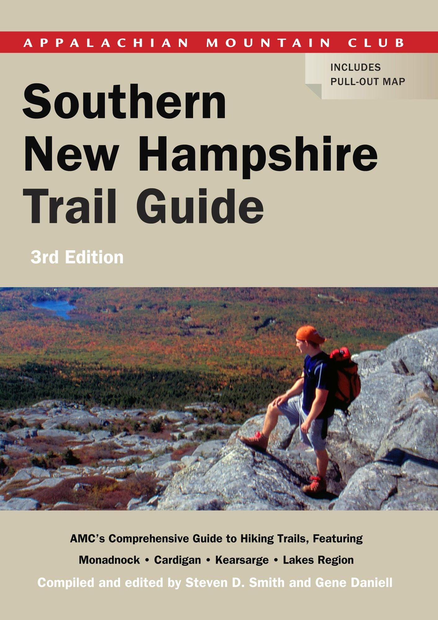 Southern New Hampshire Trail Guide, 3rd: AMC's Comprehensive Guide to Hiking Trails in Southern New Hampshire, including Monadnock, Cardigan, Kearsarge, and the Lakes Region