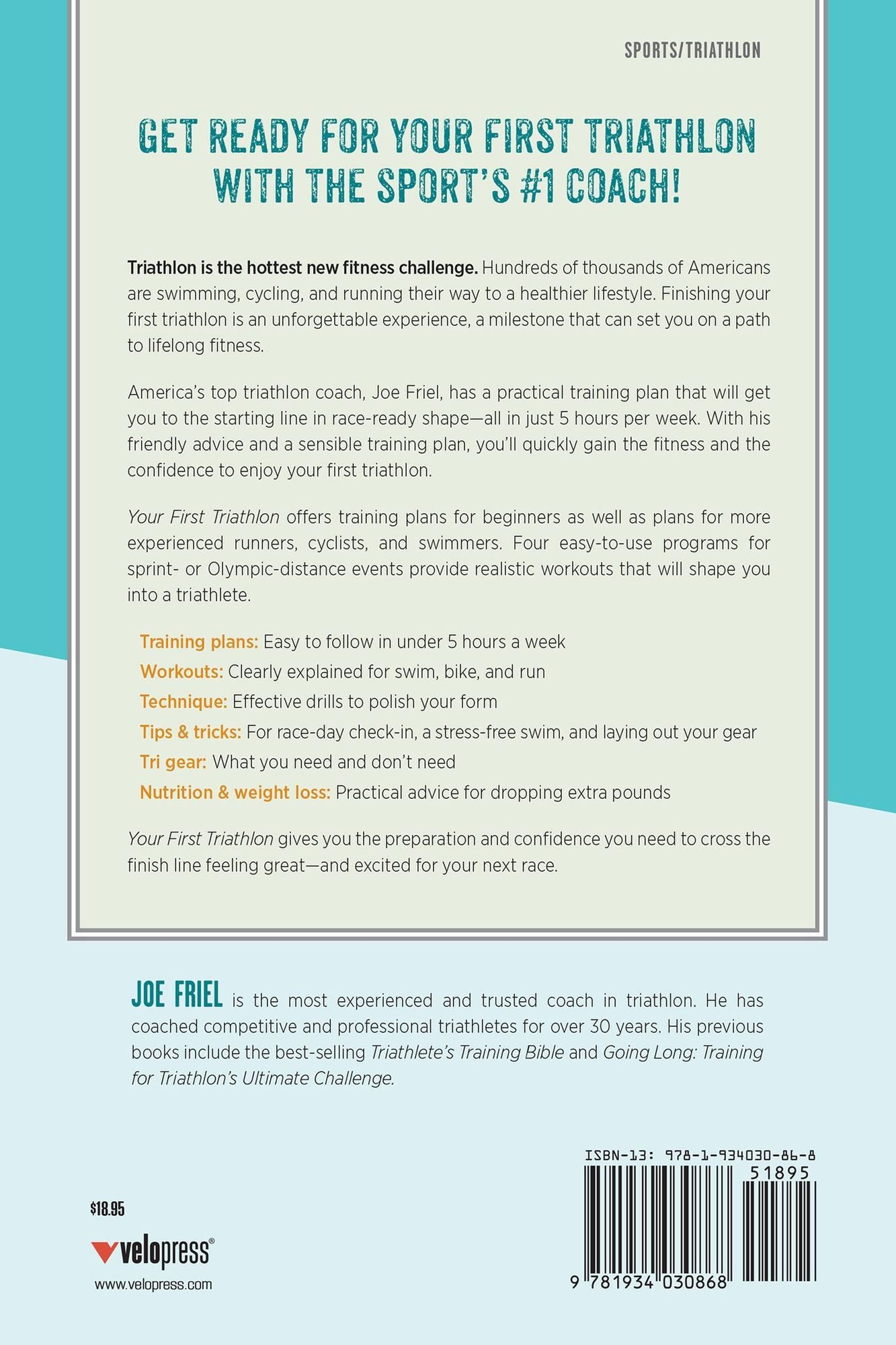 Your First Triathlon: Race-Ready in 5 Hours a Week
