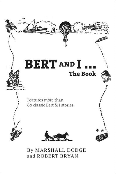 Bert and I ... The Book