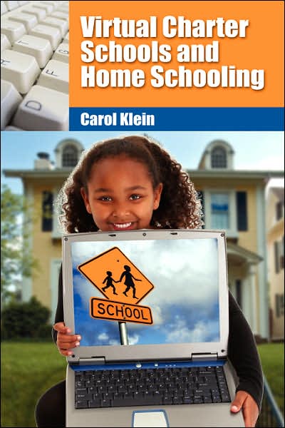 Virtual Charter Schools and Home Schooling