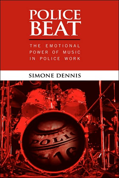 Police Beat: The Emotional Power of Music in Police Work