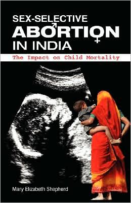 Sex-Selective Abortion In India