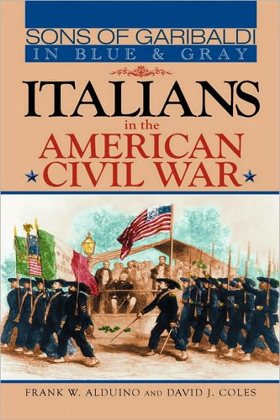 Sons Of Garibaldi In Blue And Gray