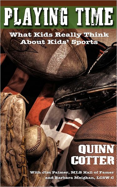 Playing Time: What Kids Really Think About Kids' Sports