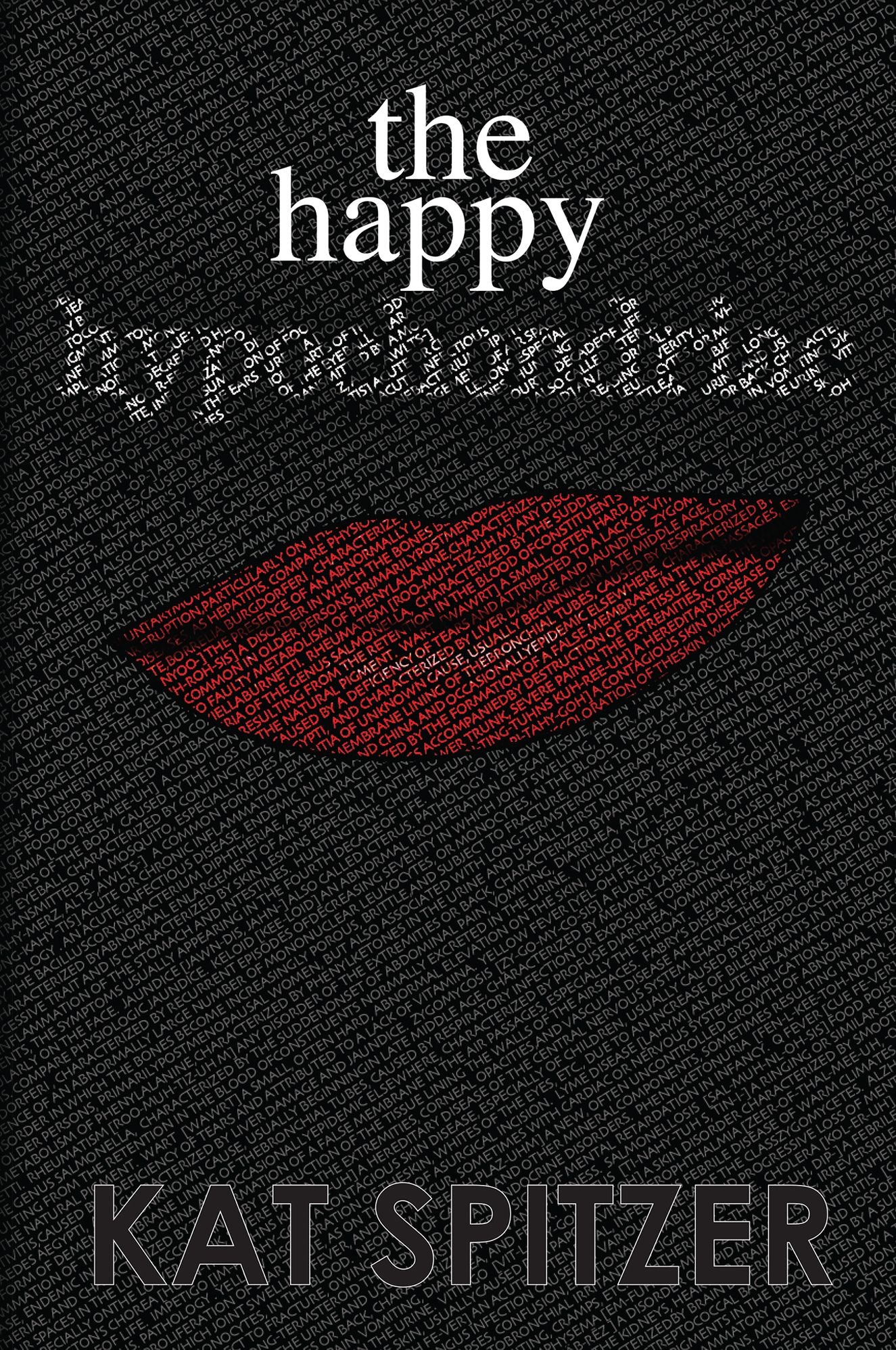 The Happy Hypochondriac