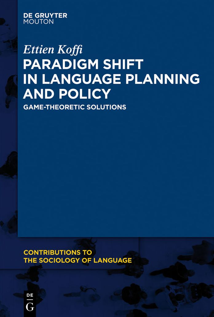 Paradigm Shift in Language Planning and Policy: Game-Theoretic Solutions