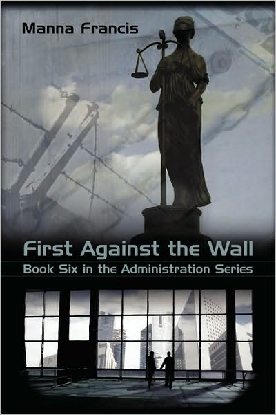 First Against The Wall