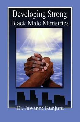 Developing Strong Black Male Ministries