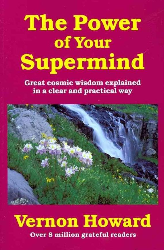 The Power of Your Supermind