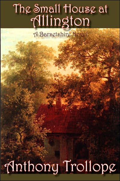 The Small House At Allington