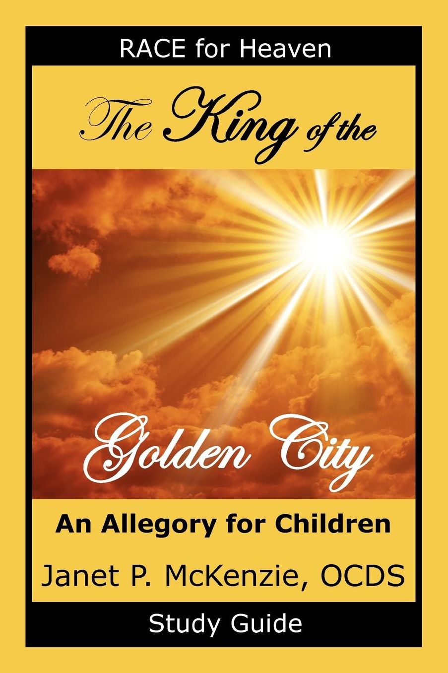 The King Of The Golden City Study Guide
