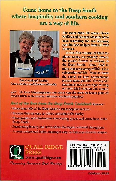 Best of the Best from the Deep South Cookbook: Selected Recipes from the Favorite Cookbooks of Louisiana, Mississippi, and Alabama