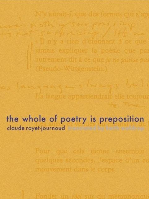 The Whole of Poetry is Preposition