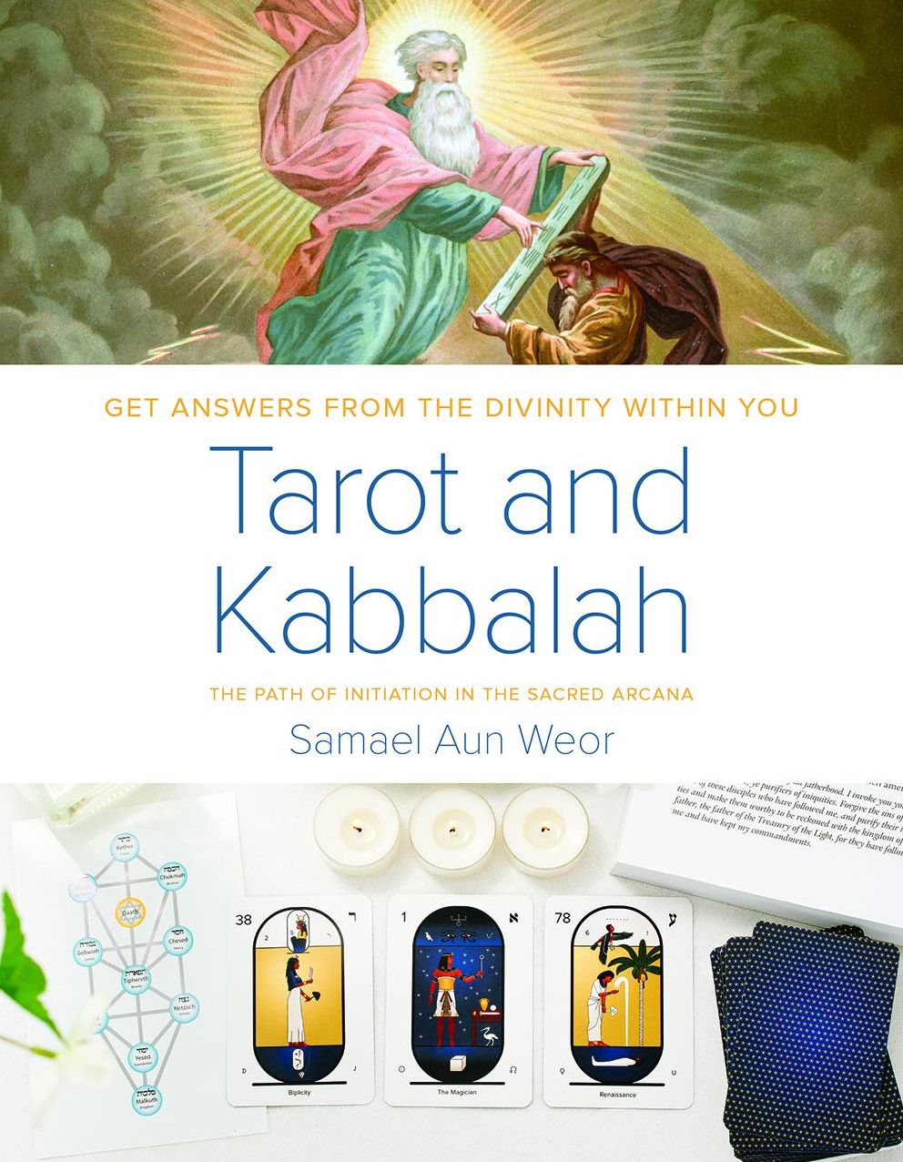 Tarot and Kabbalah: The Path of Initiation in the Sacred Arcana: The Most Comprehensive and Authoritative Guide to the Esoteric Sciences Within All Religions