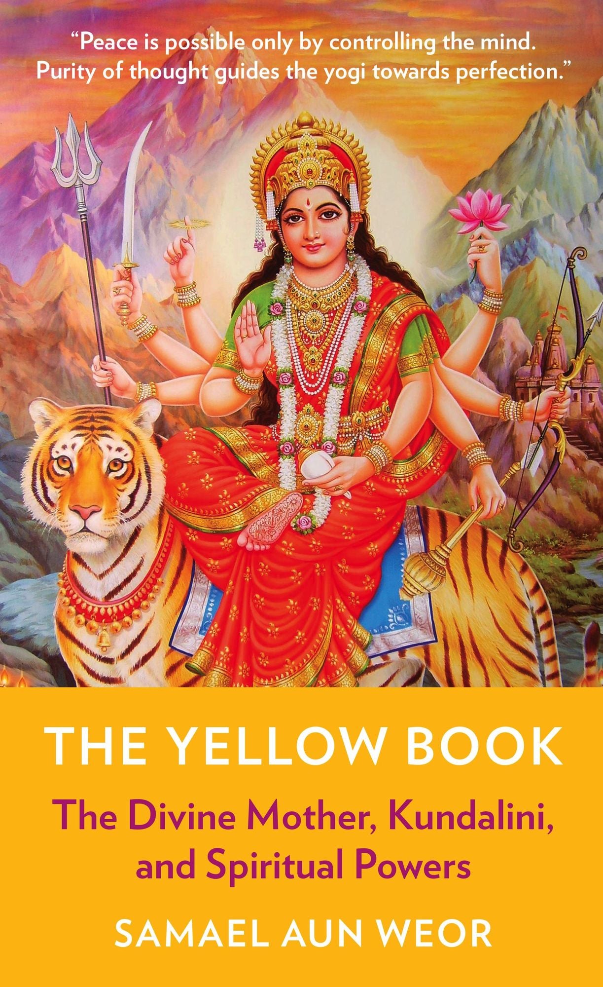 The Yellow Book: The Divine Mother, Kundalini, and Spiritual Powers