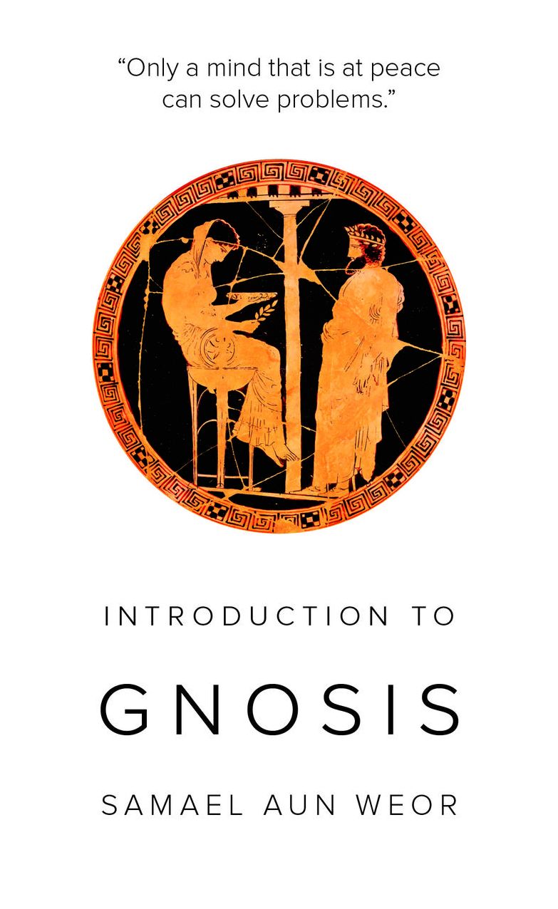 Introduction to Gnosis: Gnostic Methods for Today's World