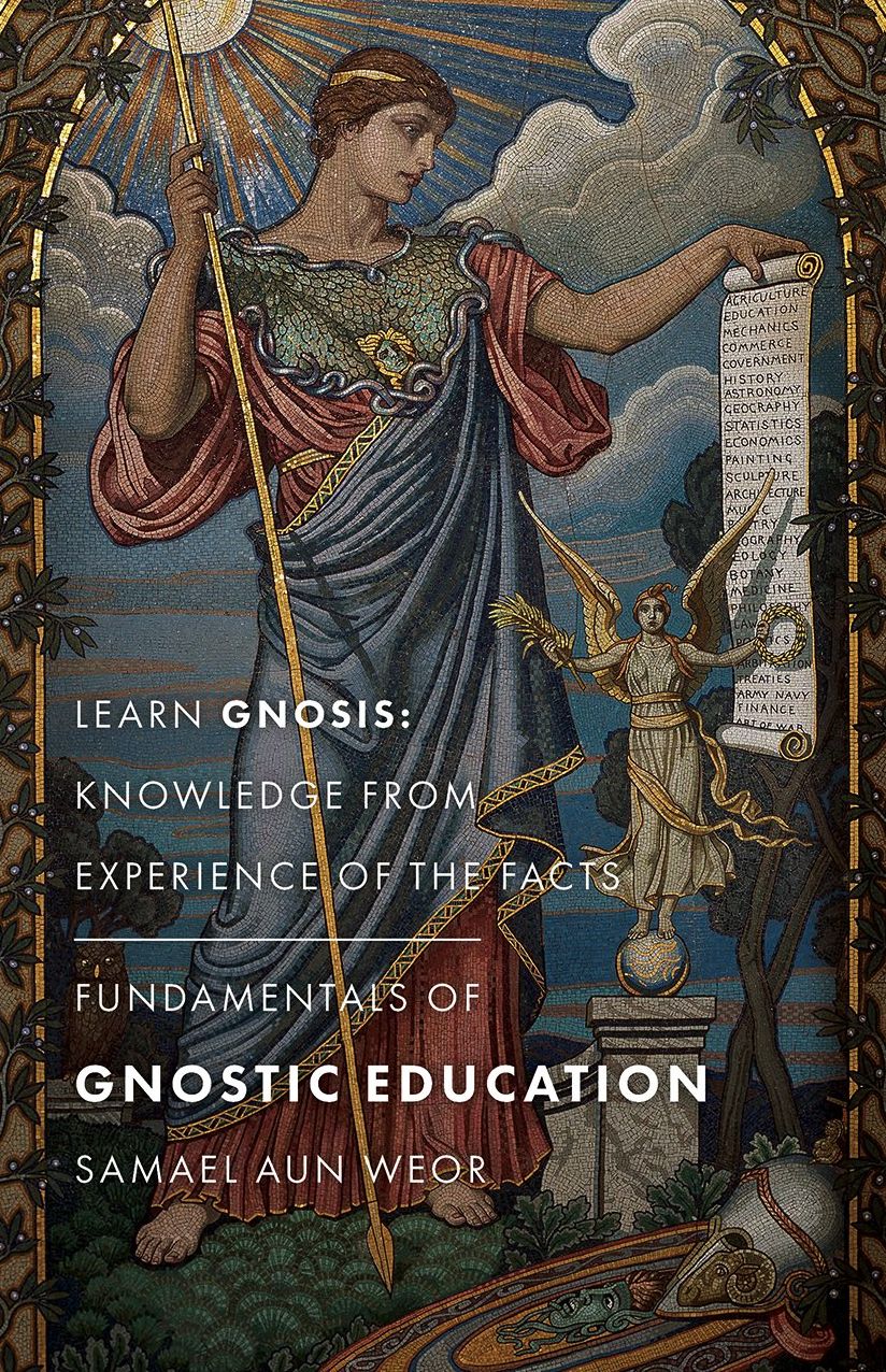 Fundamentals of Gnostic Education: Learn How to Think, Not What to Think