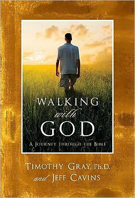 Walking With God : A Journey Through the Bible