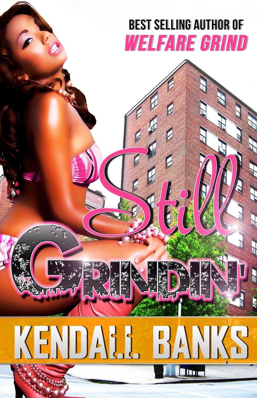 Still Grindin'