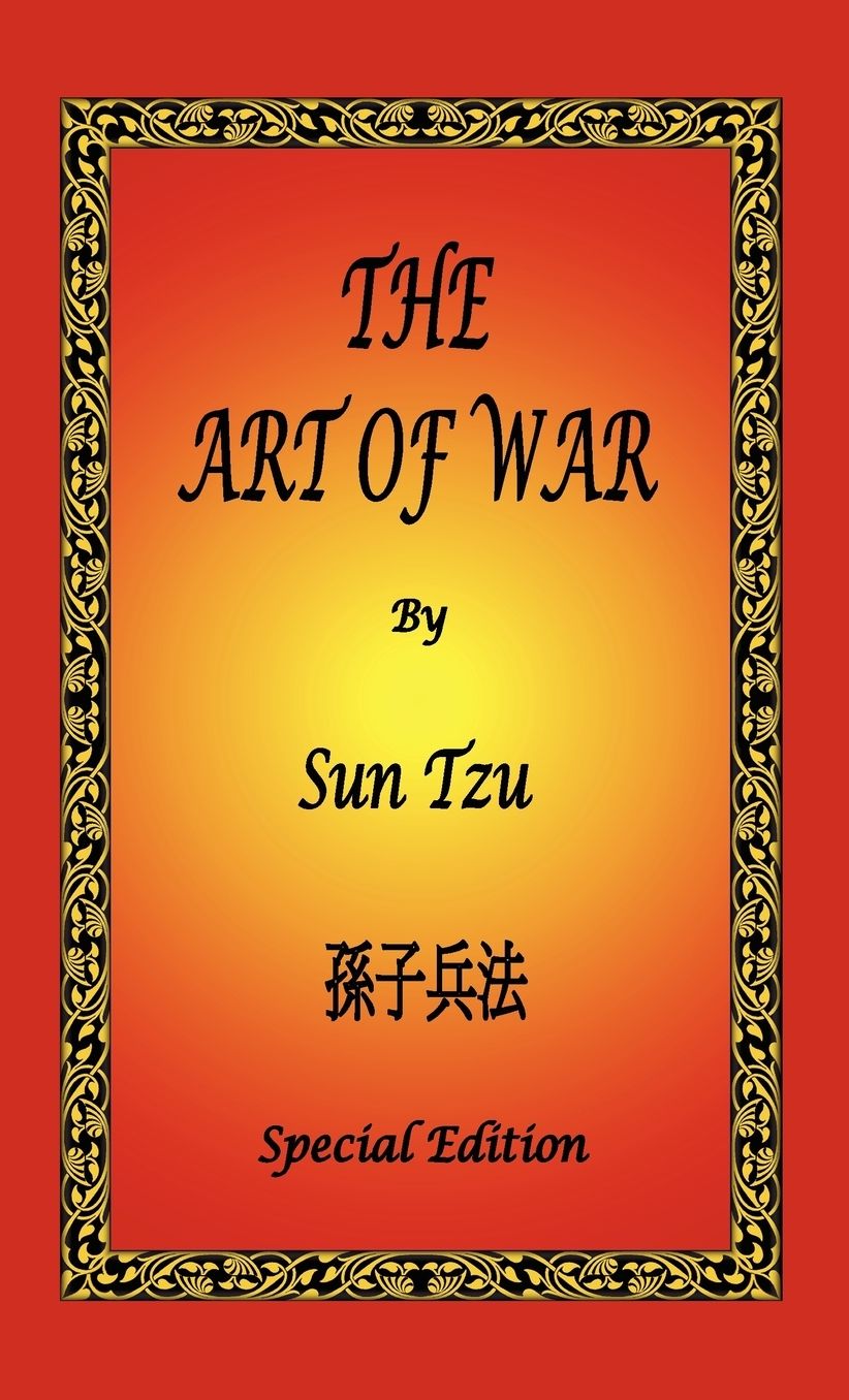 The Art Of War By Sun Tzu - Special Edition