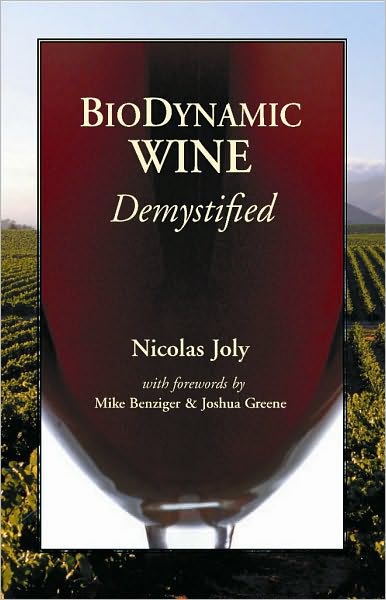 Biodynamic Wines, Demystified