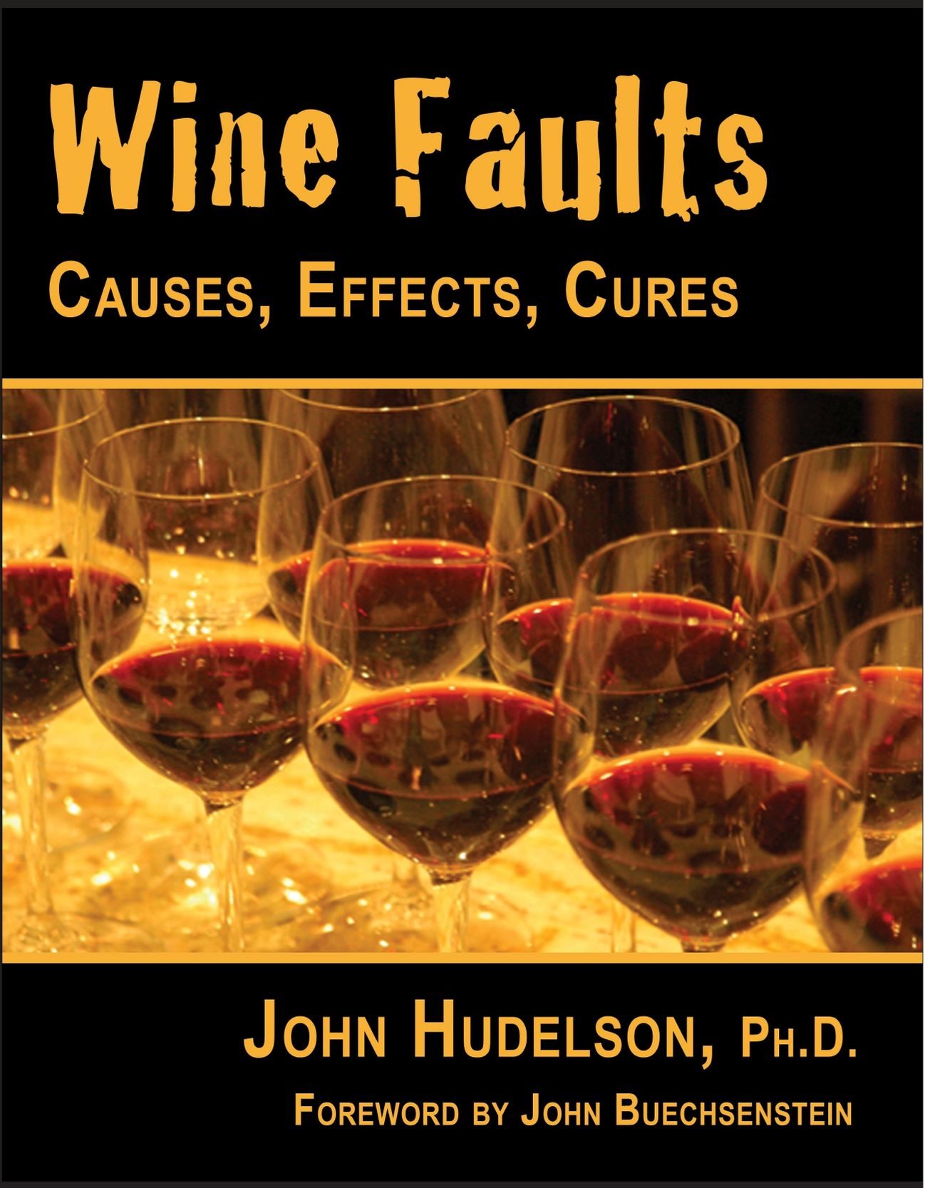 Wine Faults: Causes, Effects, Cures