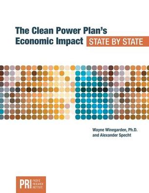 The Clean Power Plan's Economic Impact - State by State