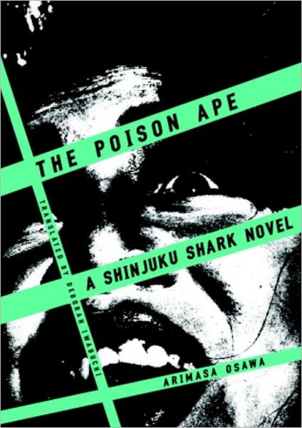 The Poison Ape: A Shinjuku Shark Novel