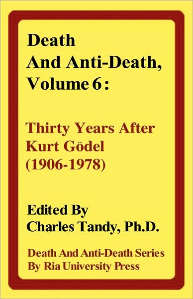Death And Anti-Death, Volume 6