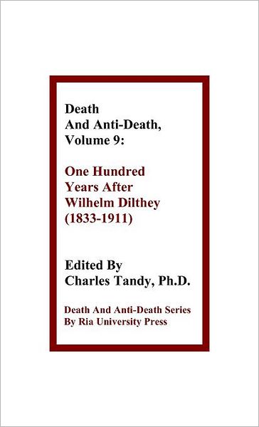 Death And Anti-Death, Volume 9