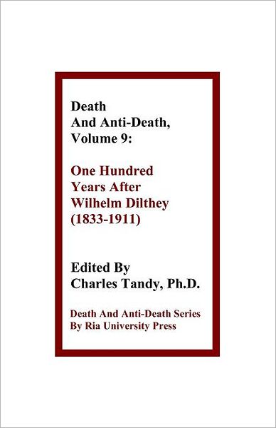 Death And Anti-Death, Volume 9