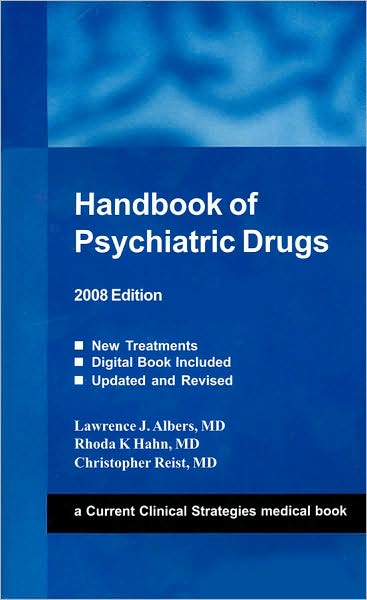 Handbook of Psychiatric Drugs, 2008
