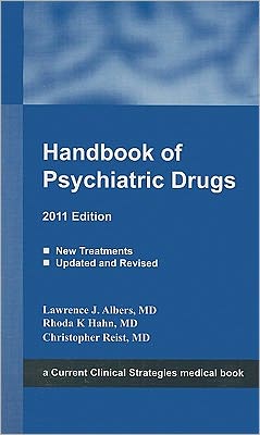 Handbook of Psychiatric Drugs, 2011