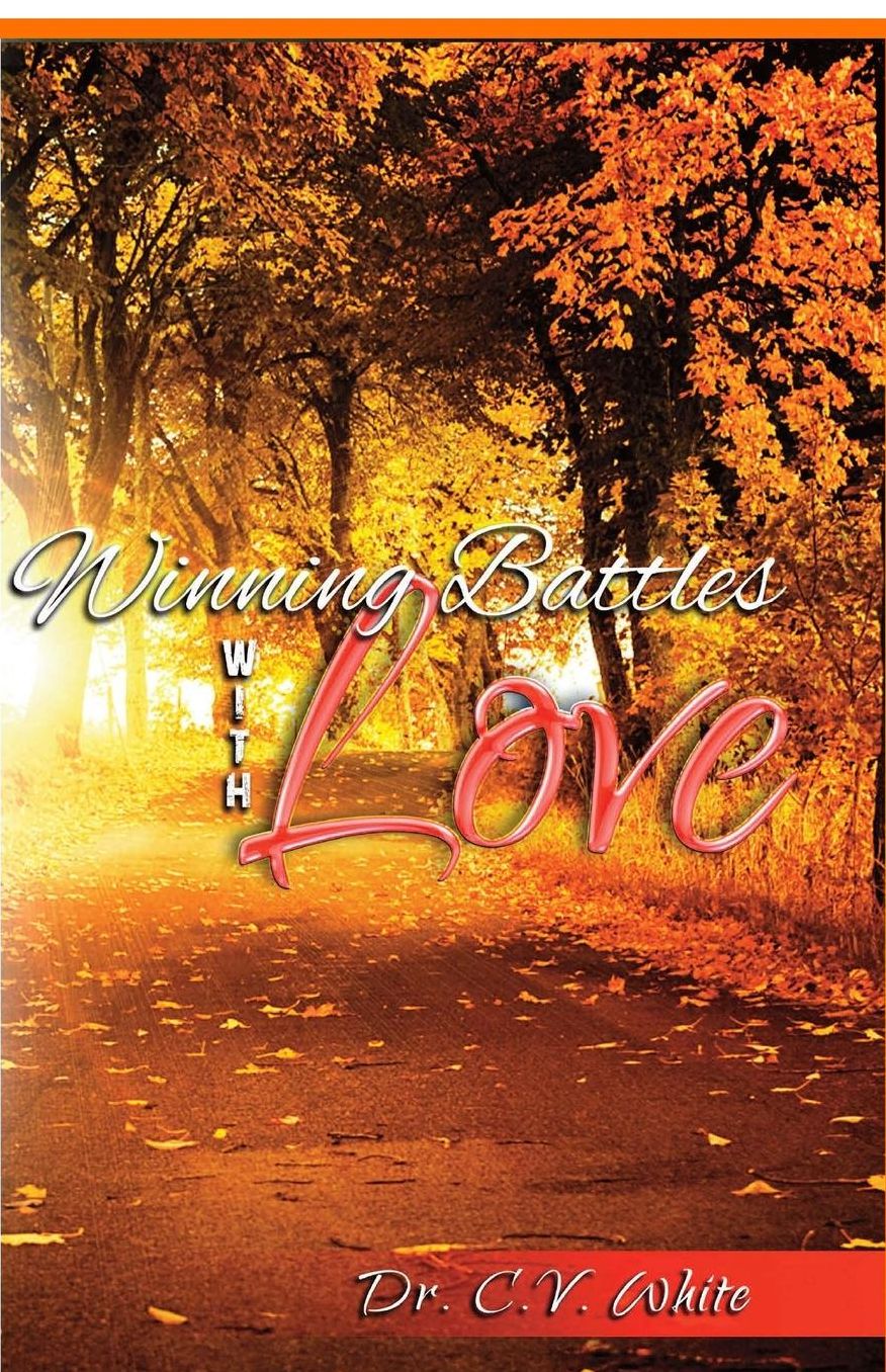 Winning Battles With Love