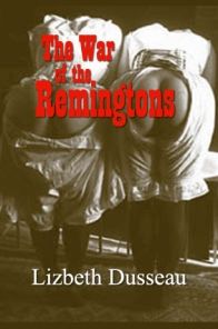 The War of the Remingtons