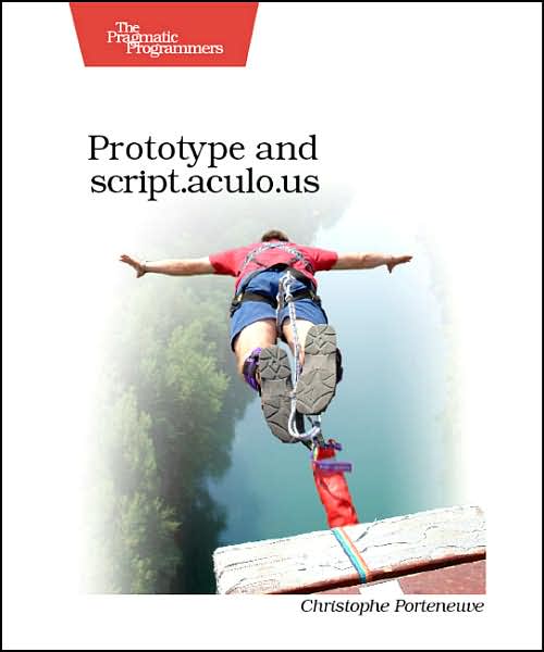 Prototype and Script.aculo.us: You Never Knew JavaScript Could Do This!