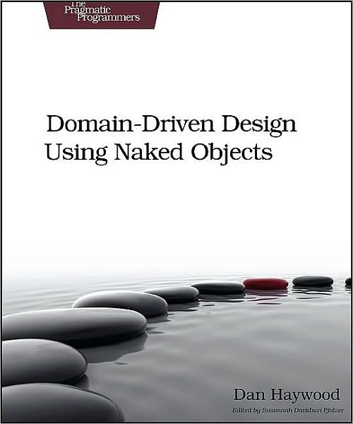 Domain-Driven Design Using Naked Objects