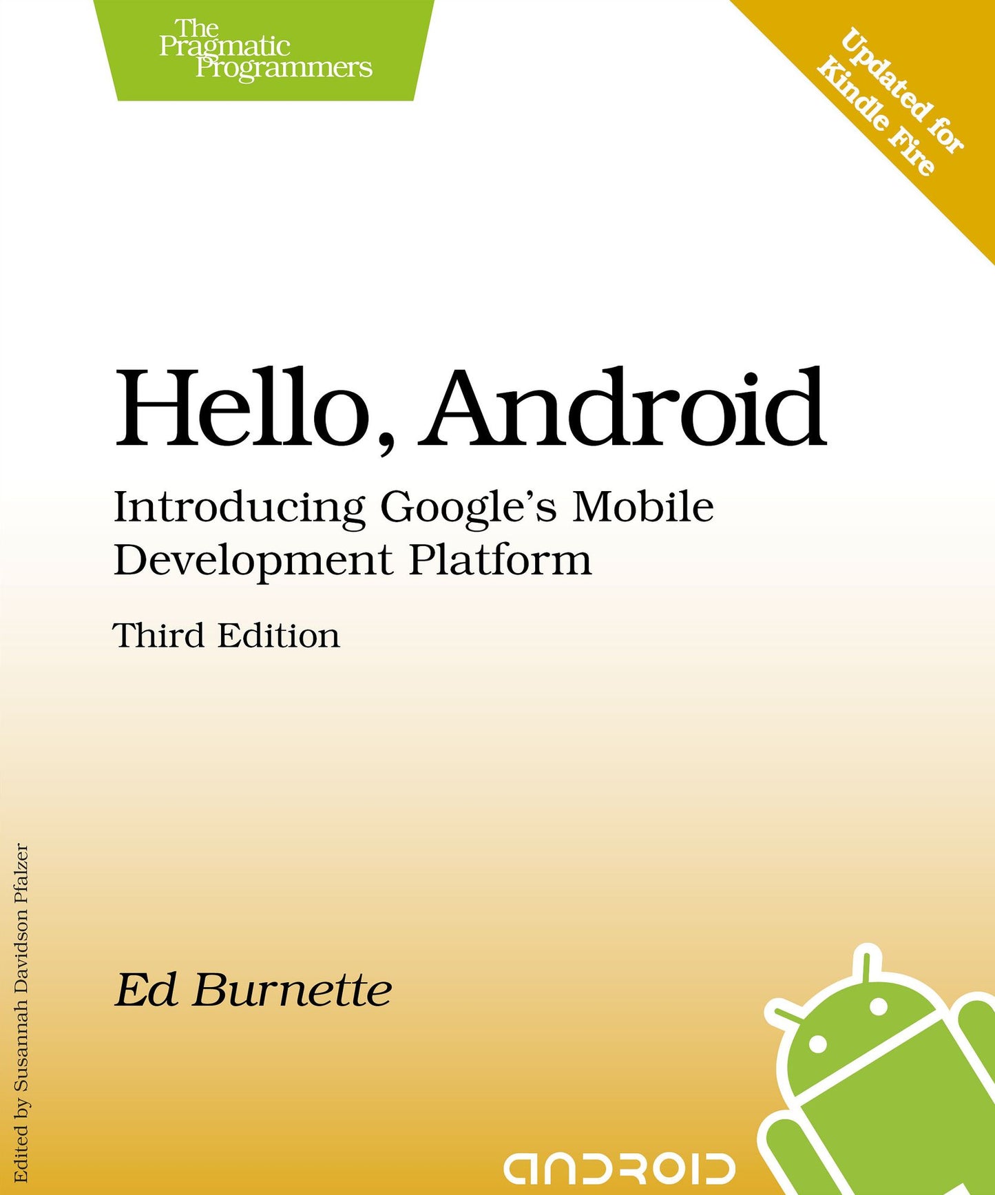 Hello, Android: Introducing Google's Mobile Development Platform