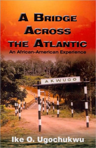 A Bridge Across the Atlantic: An African-American Experience
