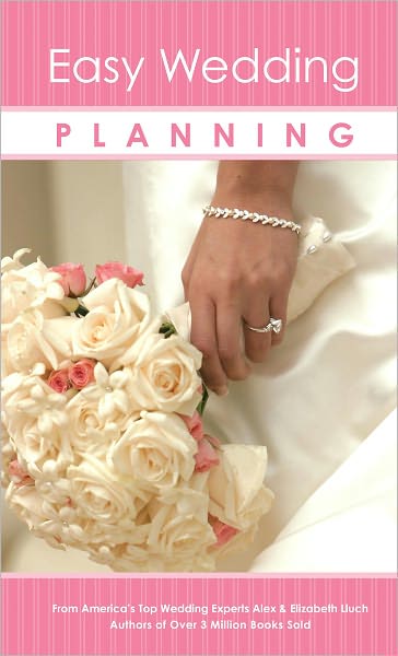 Easy Wedding Planning, 6th Edition