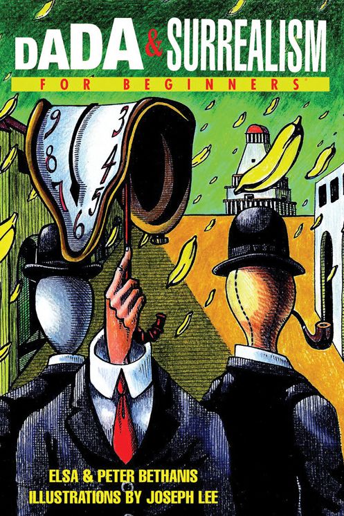 Dada and Surrealism for Beginners