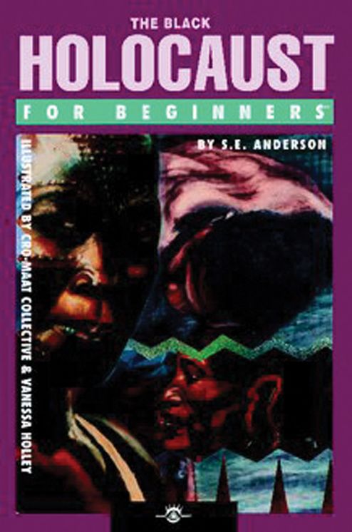 The Black Holocaust for Beginners