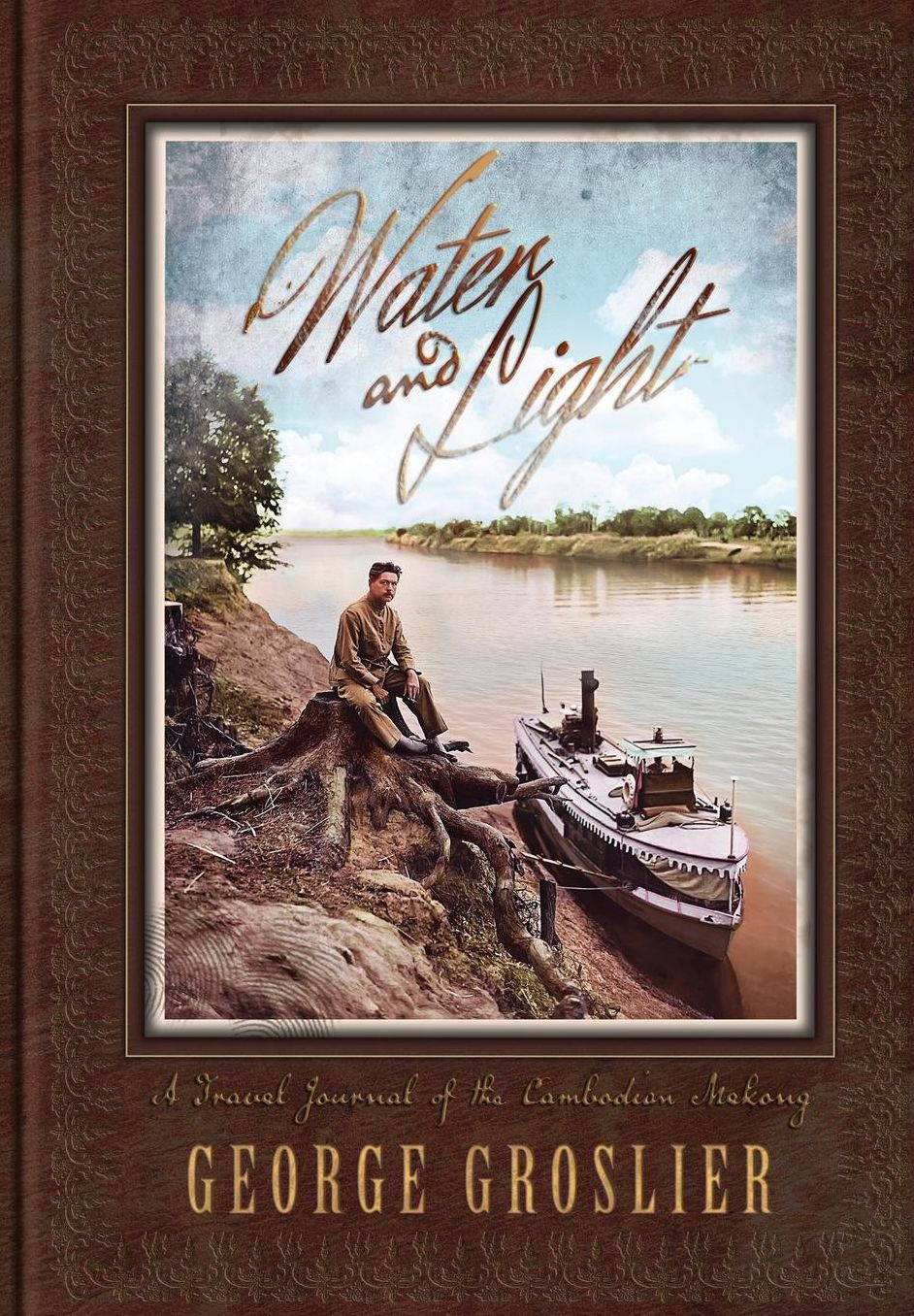 Water and Light: Personal Glimpses of the Cambodian Mekong
