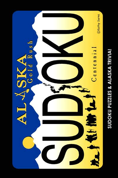 Gold Rush Sudoku! (Alaskan Artist Series)