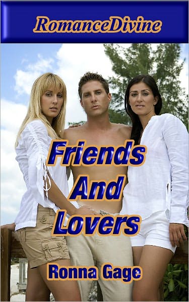 Friends and Lovers