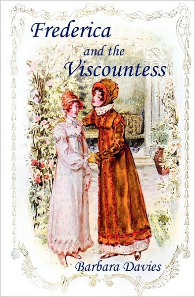 Frederica and the Viscountess: And the Adventures of Murdering Meg