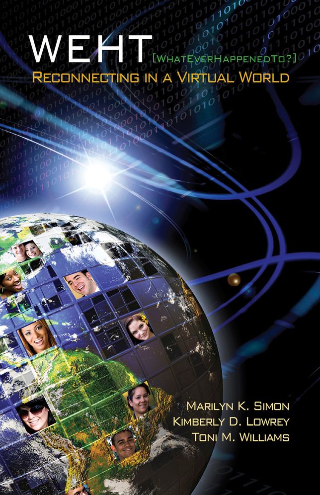 WEHT (WhatEverHappenedTo?): Reconnecting in a Virtual World