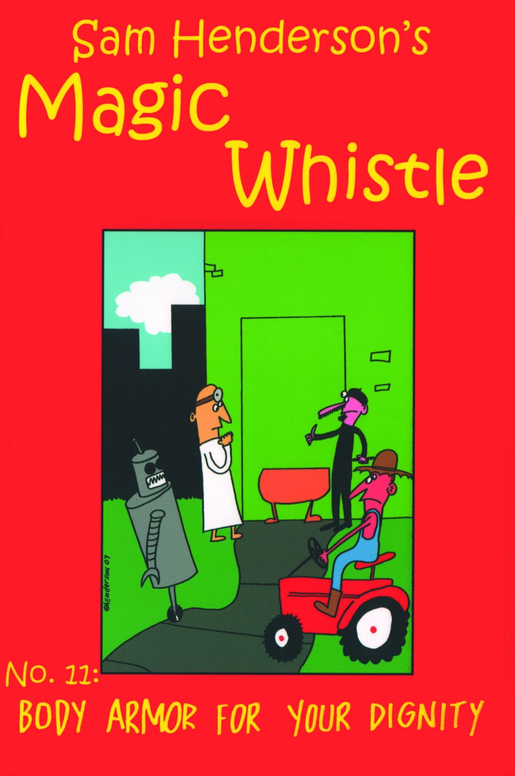 Magic Whistle, Volume 11: Body Armor for Your Dignity