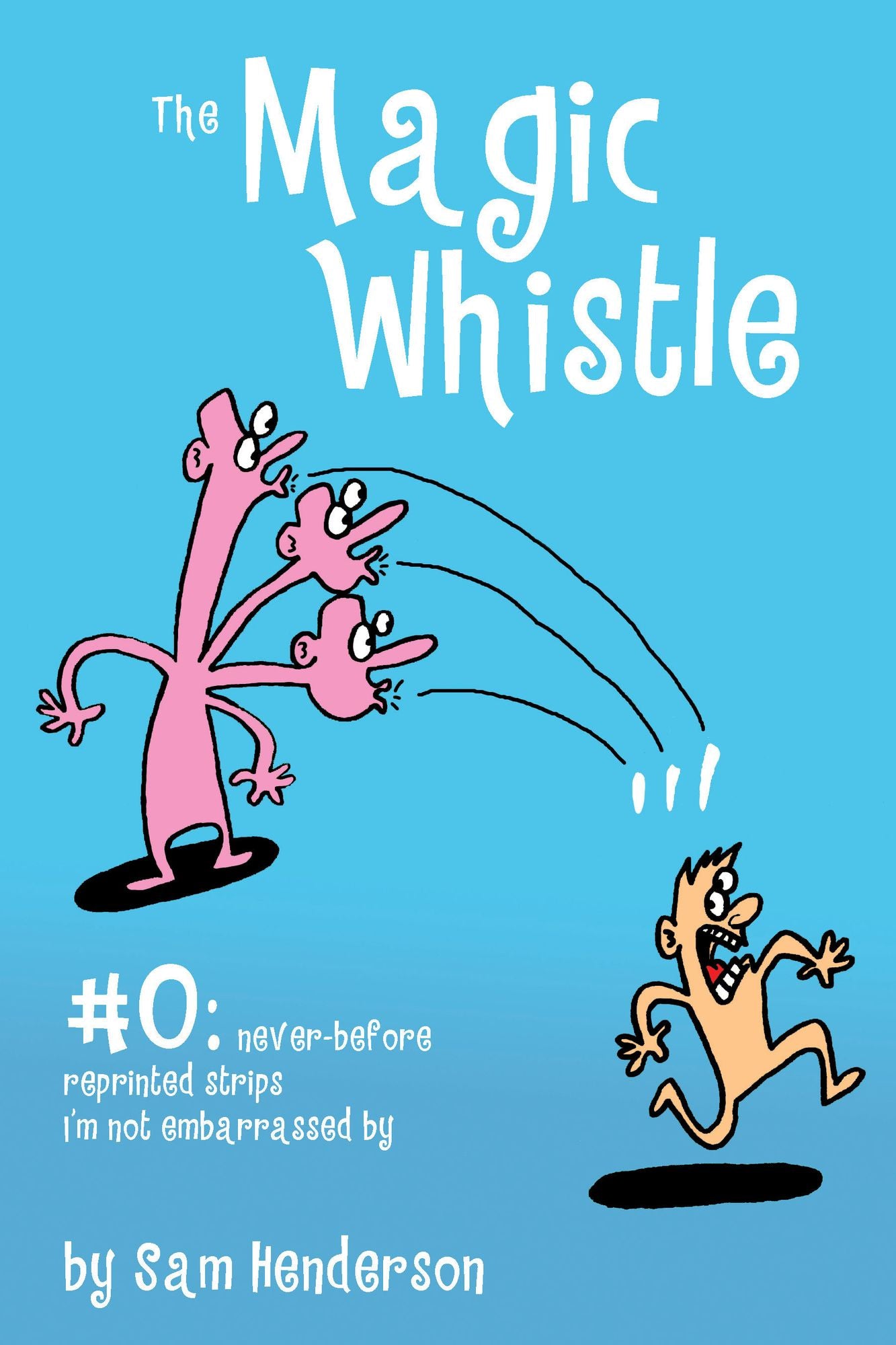 Magic Whistle #0